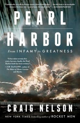 Pearl Harbor: From Infamy to Greatness Scribner Book Company