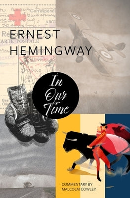 In Our Time (Warbler Classics) Paperback Warbler Classics