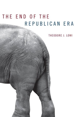 The End of the Republican Era, Volume 5 Paperback University of Oklahoma Press