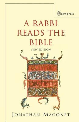 A Rabbi Reads the Bible Paperback SCM Press