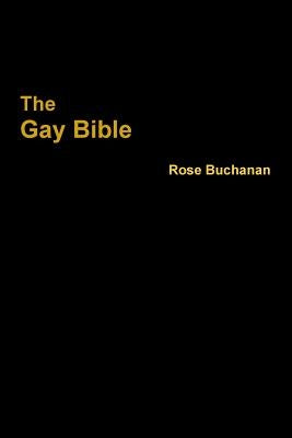 The Gay Bible Paperback Lulu.com