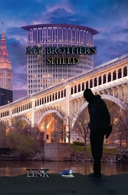 My Brother's Shield Paperback Trient Press
