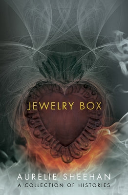 Jewelry Box: A Collection of Histories Paperback BOA Editions