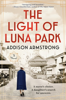 The Light of Luna Park Paperback G.P. Putnam's Sons