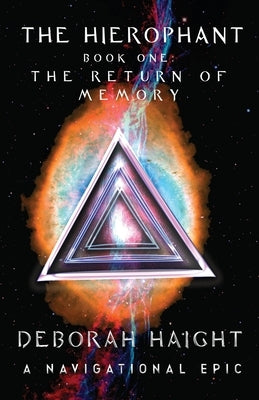 The Hierophant: The Return of Memory Paperback Three Streams Resources, LLC