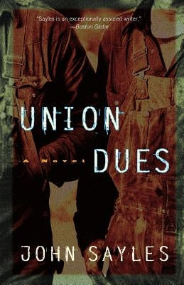 Union Dues Paperback Bold Type Books