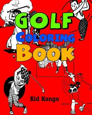 Golf Coloring Book Paperback Createspace Independent Publishing Platform