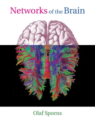 Networks of the Brain Paperback MIT Press