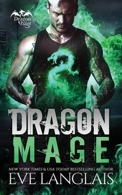 Dragon Mage Paperback Eve Langlais