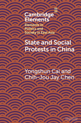 State and Social Protests in China Paperback Cambridge University Press