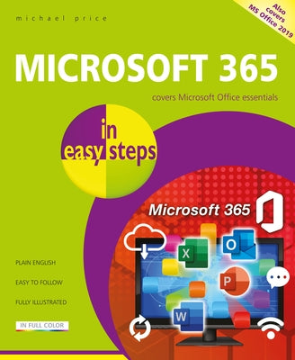 Paperback book titled "Microsoft 365 in Easy Steps," covering Microsoft Office essentials, with colorful cover design.