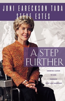 A Step Further: Growing Closer to God Through Hurt and Hardship Paperback Zondervan