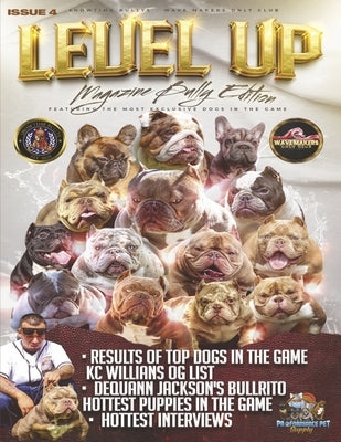 Level Up Magazine: Bully Edition Issue 4 Paperback Bookbaby