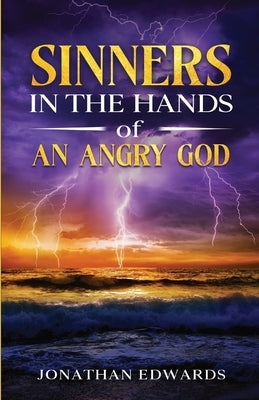 Sinners in the Hands of an Angry God Paperback Waymark Books