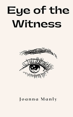 Eye of the Witness Paperback Libresco Feeds Private Limited