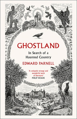 Paperback of Ghostland: In Search of a Haunted Country by William Collins, featuring the book cover with ghostly imagery.