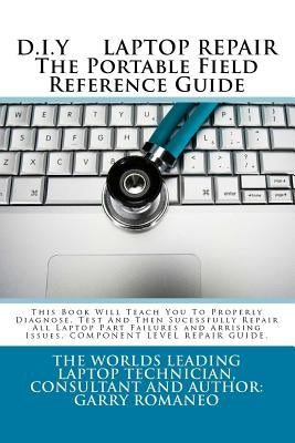 Paperback D.I.Y. Laptop Repair Portable Field Reference Guide with diagrams and step-by-step instructions on a white background.