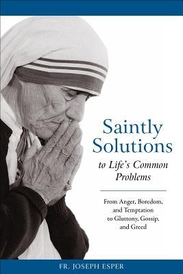 Saintly Solutions Paperback Sophia Institute Press