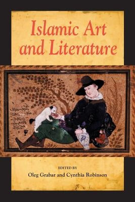 Islamic Art and Literature Paperback Markus Wiener Publishers