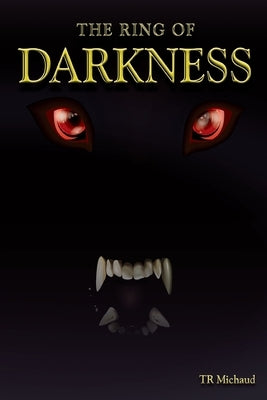 The Ring of Darkness Paperback Taylor R. Michaud