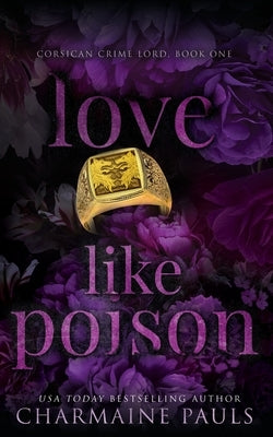 Love Like Poison Paperback Charmaine Pauls