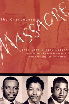 The Orangeburg Massacre Mercer University Press