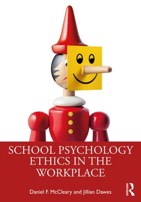 School Psychology Ethics in the Workplace Paperback Routledge