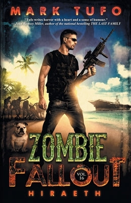 Zombie Fallout 16: Hiraeth Paperback Independently Published