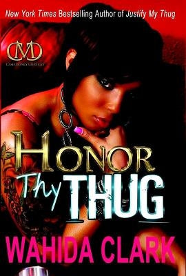 Honor Thy Thug Paperback Cash Money Content