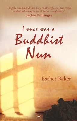 I Once Was a Buddhist Nun Paperback IVP