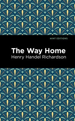 The Way Home Paperback Mint Editions