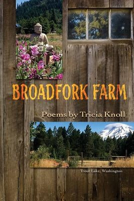 Broadfork Farm: Trout Lake, Washington Paperback Poetry Box