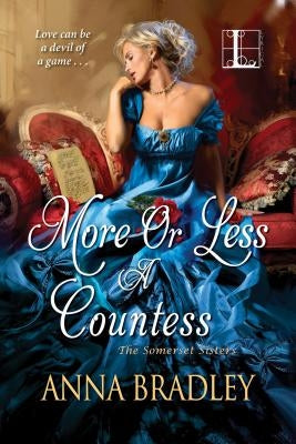 More or Less a Countess Paperback Kensington Publishing Corporation