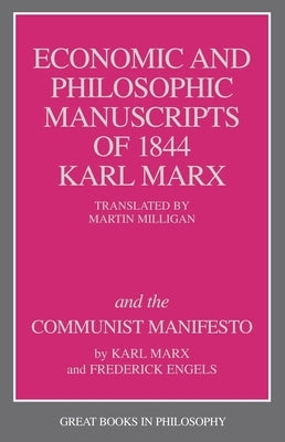 Paperback of The Economic and Philosophic Manuscripts of 1844 and the Communist Manifesto by Prometheus Books, with visible front cover.