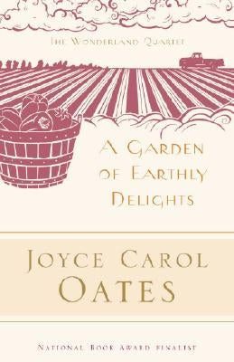 Garden of Earthly Delights PB Paperback Modern Library
