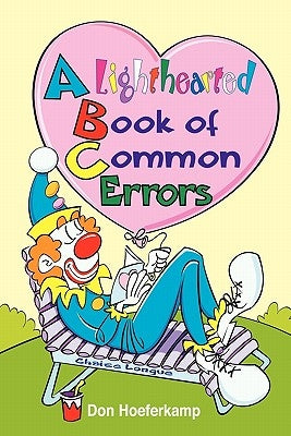 A Lighthearted Book of Common Errors Paperback Trafford Publishing