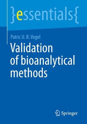 Validation of Bioanalytical Methods Paperback Springer