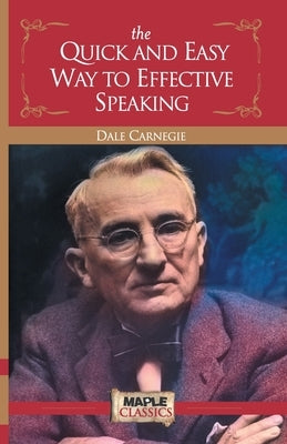 The Quick and Easy Way to Effective Speaking Paperback Maple Press Pvt Ltd