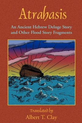 Atrahasis: An Ancient Hebrew Deluge Story Paperback Book Tree