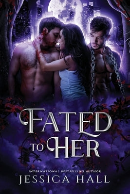 Fated To Her Paperback Independently Published
