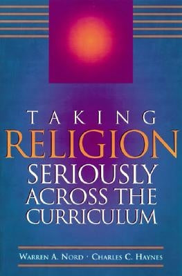 Taking Religion Seriously Across the Curriculum Paperback ASCD