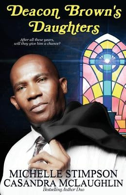 Deacon Brown's Daughters Paperback ML Stimpson Enterprises