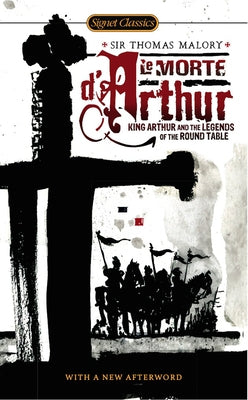Le Morte d'Arthur: Volume 2 Paperback Penguin Group