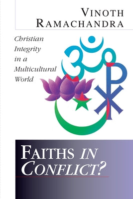 Faiths in Conflict?: Why Neither Side Is Winning the Creation-Evolution Debate Paperback InterVarsity Press