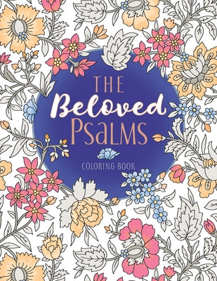 The Beloved Psalms Coloring Book Paperback Belle City Gifts