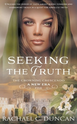 Seeking the Truth: A Christian Historical Romance Paperback Ckn Christian Publishing