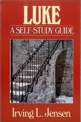 Luke: A Self-Study Guide Paperback Moody Publishers