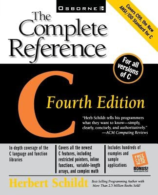 C: The Complete Reference Paperback McGraw-Hill Companies