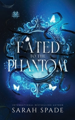 Fated to the Phantom Paperback Jessica Lynch Writes LLC