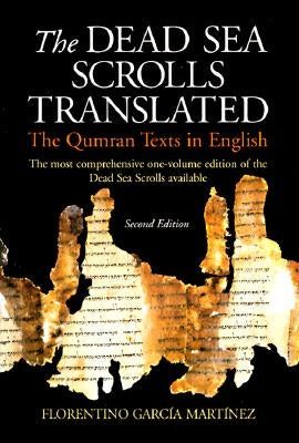 The Dead Sea Scrolls Translated: The Qumran Texts in English Paperback William B. Eerdmans Publishing Company